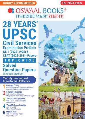 Oswaal UPSC 28 Years Civil Services Examination Prelims GS 1 (2022-1995) & CSAT (2022-2011) Previous Years' Solved Question Papers English Medium (For 2023 Exam)