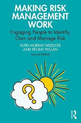 Making Risk Management Work(English, Paperback, Murray-Webster Ruth)