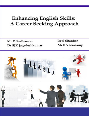 Enhancing English Skills: A Career Seeking Approach(Paperback, Mr. D. Sudharson, Dr. SJK. Jagadeshkumar, Dr. S. Shankar, Mr. B. Veerasamy)