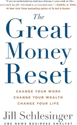 The Great Money Reset(English, Paperback, Schlesinger Jill)