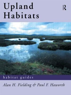 Upland Habitats(English, Paperback, Fielding Alan F.)