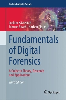 Fundamentals of Digital Forensics(English, Hardcover, Kaevrestad Joakim)