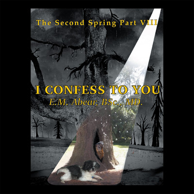 I Confess to You(English, Paperback, Abear Bsc E M M D)