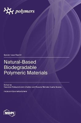 Natural-Based Biodegradable Polymeric Materials(English, Hardcover, unknown)