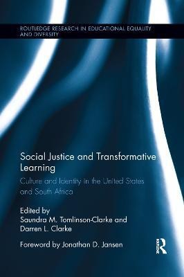 Social Justice and Transformative Learning(English, Paperback, unknown)