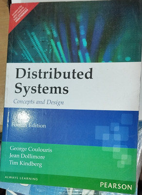 Distributed Systems : Concepts and Design, 4/e(Paperback, George Coulouris, Jean Dollimore)