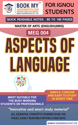 IGNOU MEG 04 Aspects of Language Quick Readable Notes | Important Topic-wise Conceptual Notes | Master of Arts (English)(MEG)(Paperback, BMA Publication)