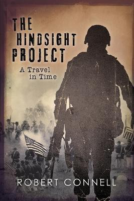 The HINDSIGHT PROJECT(English, Paperback, Connell Robert)