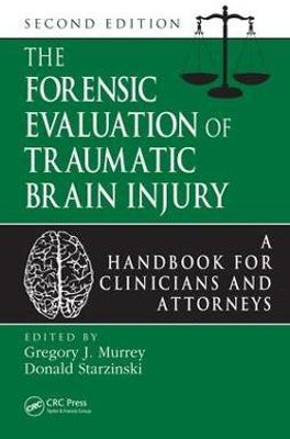 The Forensic Evaluation of Traumatic Brain Injury(English, Electronic book text, unknown)