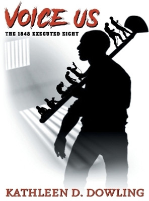 Voice Us(English, Paperback, Dowling Kathleen D)