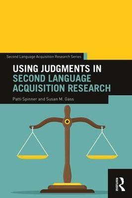 Using Judgments in Second Language Acquisition Research(English, Paperback, Spinner Patti)