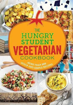The Hungry Student Vegetarian Cookbook(English, Paperback, Spruce)