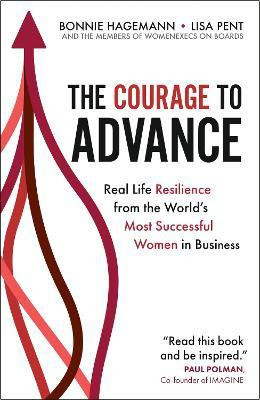 The Courage to Advance(English, Paperback, Hagemann Bonnie)
