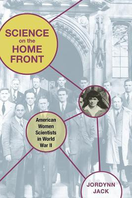 Science on the Home Front(English, Hardcover, Jack Jordynn)