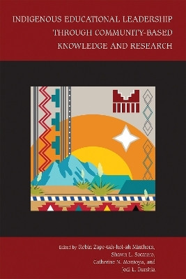Indigenous Educational Leadership Through Community-Based Knowledge and Research(English, Paperback, unknown)