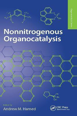 Nonnitrogenous Organocatalysis(English, Paperback, unknown)