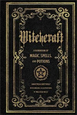 Witchcraft: Volume 1(English, Hardcover, Greywolf Anastasia)