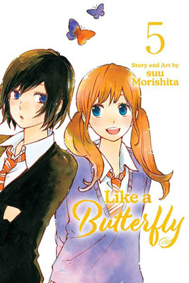 Like a Butterfly, Vol. 5(English, Paperback, Morishita Suu)