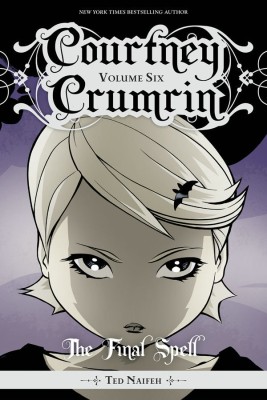 Courtney Crumrin Vol. 6: Volume 6(English, Paperback, Naifeh Ted)