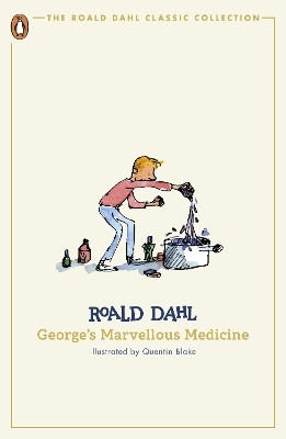 George's Marvellous Medicine(English, Paperback, Dahl Roald)