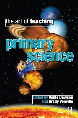 The Art of Teaching Primary School Science(English, Paperback, unknown)