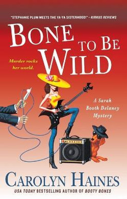 Bone to Be Wild(English, Paperback, Haines Carolyn)