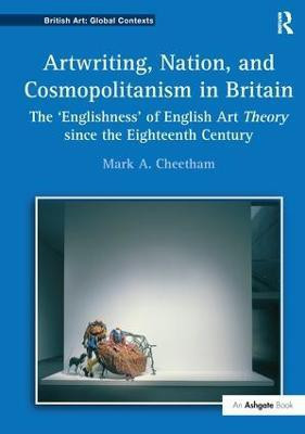 Artwriting, Nation, and Cosmopolitanism in Britain(English, Paperback, Cheetham Mark A.)