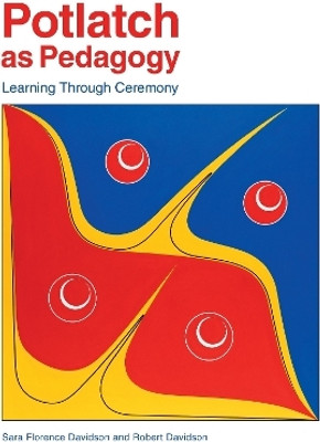 Potlatch as Pedagogy(English, Paperback, Davidson Sara Florence)