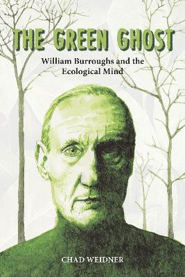 The Green Ghost(English, Paperback, Weidner Chad)