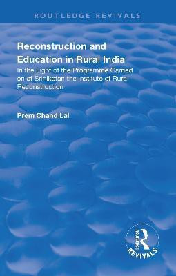 Revival: Reconstruction and Education in Rural India (1932)(English, Paperback, Lal Prem Chand)