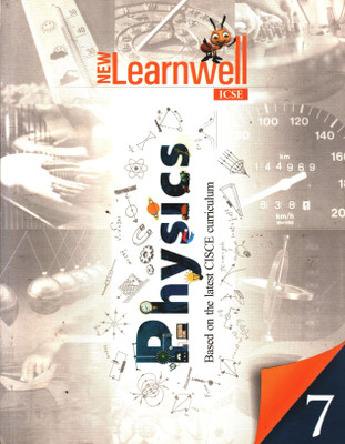 NEW LEARNWELL ICSE PHYSICS FOR CLASS 7(Paperback, DEVINDRA SHARMA)