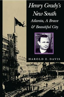 Henry Grady's New South(English, Paperback, Davis Harold)