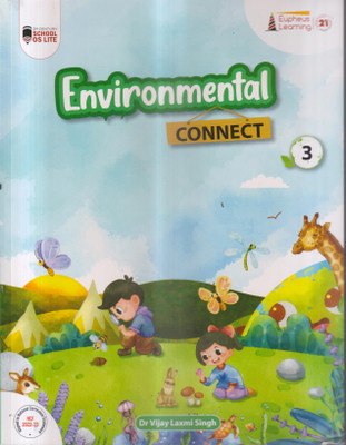 ENVIRONMENTAL CONNECT CLASS 3(Paperback, DR. VIJAY LAXMI SINGH)