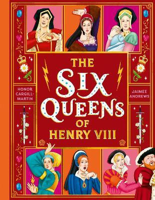 The Six Queens of Henry VIII(English, Hardcover, Cargill-Martin Honor)