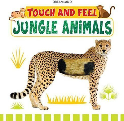 Touch and Feel - Jungle Animals  - Book Includes Fun Textures To Explore The Jungle Animals| Early Learning Book For Kid(English, Board Book, Unknown)