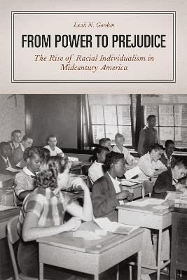 From Power to Prejudice(English, Paperback, Gordon Leah N.)