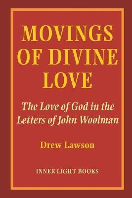 Movings of Divine Love(English, Paperback, Lawson Drew)