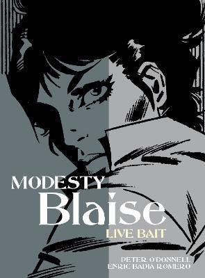 Modesty Blaise: Live Bait(English, Paperback, O'Donnell Peter)