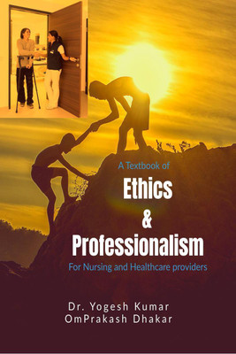 Ethics and Professionalism(English, Paperback, Dr. Yogesh Kumar)