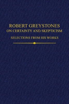 Robert Greystones on Certainty and Skepticism(English, Hardcover, unknown)