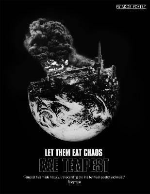 Let Them Eat Chaos(English, Paperback, Tempest Kae)