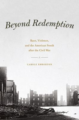 Beyond Redemption(English, Hardcover, Emberton Carole)