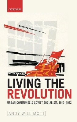 Living the Revolution(English, Hardcover, Willimott Andy)
