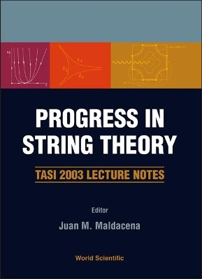 Progress In String Theory: Tasi 2003 Lecture Notes(English, Hardcover, unknown)