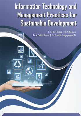 Information Technology and Management
Practices for Sustainable Development(Paperback, Dr. K. Ravi Kumar, Dr. S. Menaka, Dr. M. Sathis Kumar, Dr. Vasanth Vinayagamoorthi)