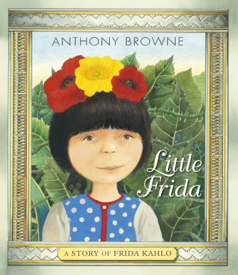 Little Frida(English, Paperback, Browne Anthony)