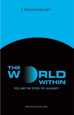 The World Within(Paperback, J KRISHMURHTY)