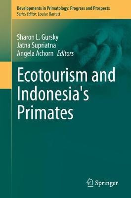 Ecotourism and Indonesia's Primates(English, Hardcover, unknown)