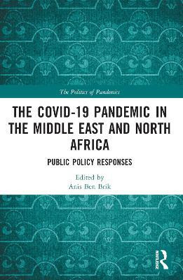 The COVID-19 Pandemic in the Middle East and North Africa(English, Paperback, unknown)