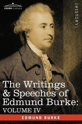 The Writings & Speeches of Edmund Burke(English, Paperback, Burke Edmund III)